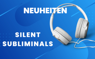 Audio Silent Subliminals Neuheiten